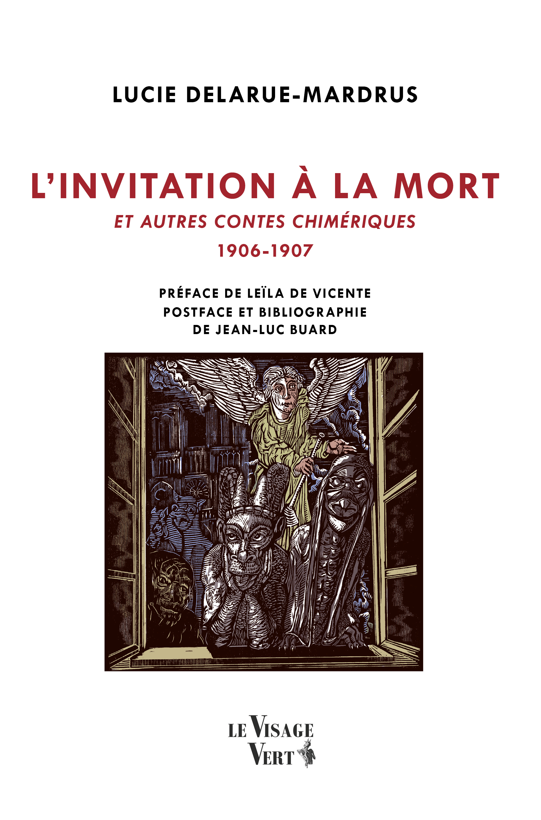 L’invitation à la mort et autres contes chimériques (1906-1907)